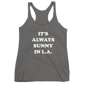 YRC 'It's Always Sunny in L.A.' Tank
